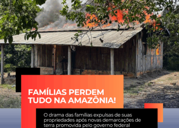 Desapropriações avançam na Amazônia e provocam medo no campo