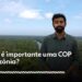 Por que é importante uma COP na Amazônia?